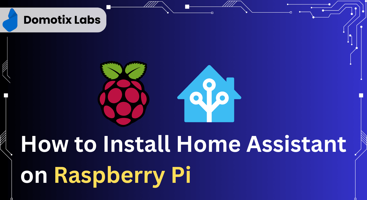 How to install Home Assistant on raspberry Pi